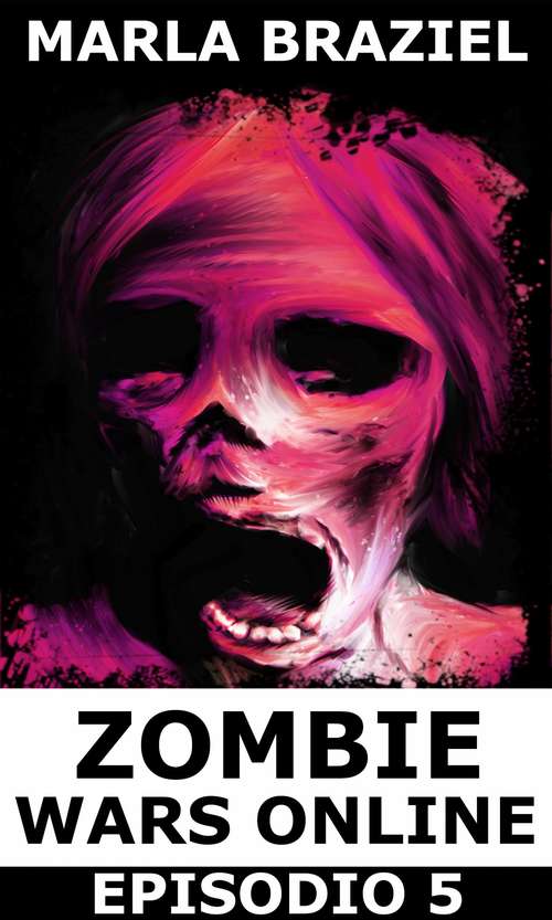 Book cover of Zombie Wars Online - Episodio 5