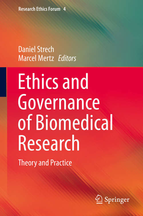 Book cover of Ethics and Governance of Biomedical Research