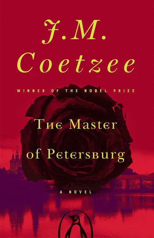Book cover of The Master of Petersburg: A Novel