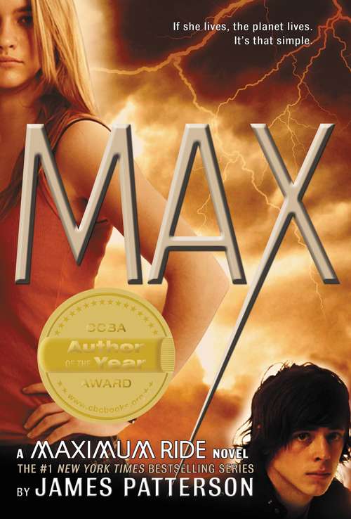 Book cover of Max: A Maximum Ride Novel (Maximum Ride #5)