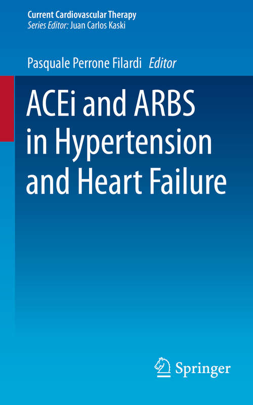 Book cover of ACEi and ARBS in Hypertension and Heart Failure