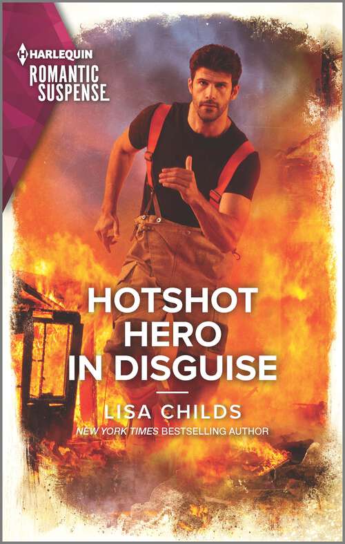 Book cover of Hotshot Hero in Disguise (Original) (Hotshot Heroes #8)