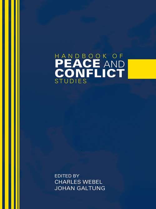 Handbook of Peace and Conflict Studies (Weber in Translation)