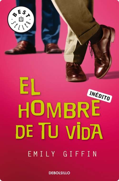 Book cover of El hombre de tu vida