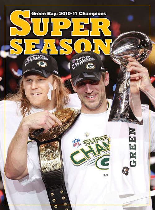 Book cover of A Super Season - Green Bay 2010-11 Champions