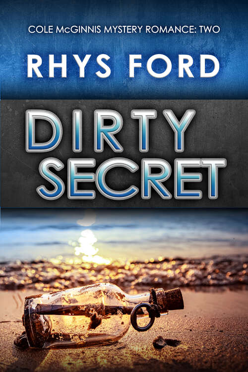 Book cover of Dirty Secret (Cole McGinnis Mysteries #2)