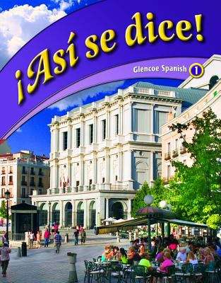 Book cover of ¡Así se dice!: Glencoe Spanish 1