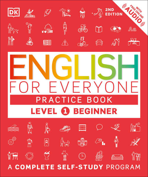 Book cover of English for Everyone - Level 1 Beginner's Practice Book (DK English for Everyone)