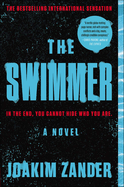 Book cover of The Swimmer: A Novel