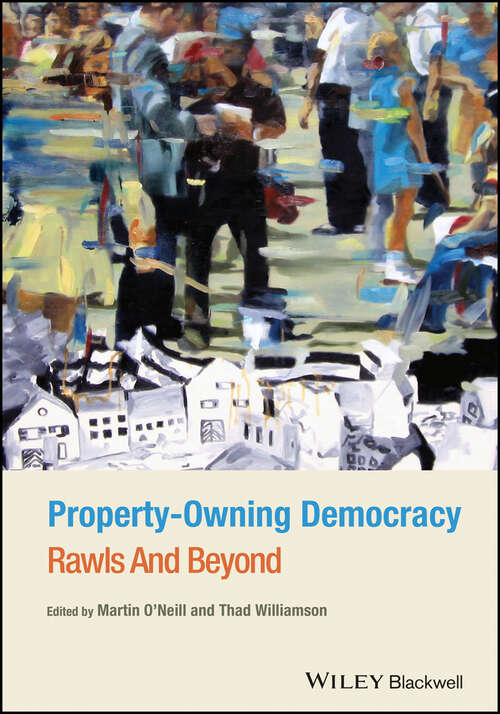 Book cover of Property-Owning Democracy: Rawls and Beyond