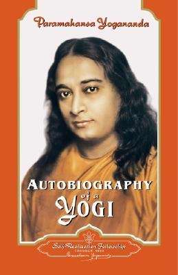Book cover of Autobiography of a Yogi: Russian Edition