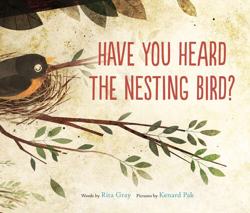 Book cover of Have You Heard the Nesting Bird?