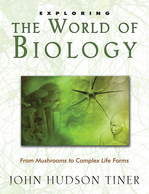 Book cover of Exploring the World of Biology