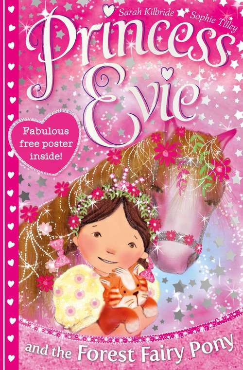 Book cover of Princess Evie: The Forest Fairy Pony