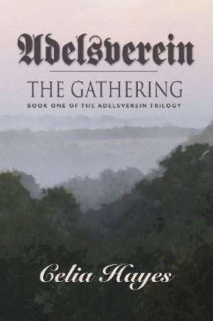 Book cover of Adelsverein: The Gathering (Book One of the Adelsverein Trilogy)
