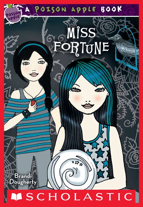 Book cover of Poison Apple #3: Miss Fortune (Poison Apple #3)