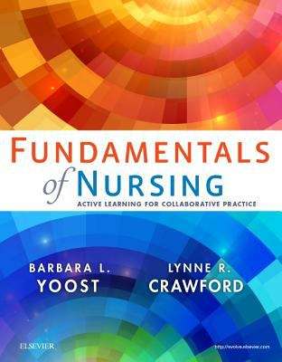 Book cover of Fundamentals of Nursing: Active Learning for Collaborative Practice