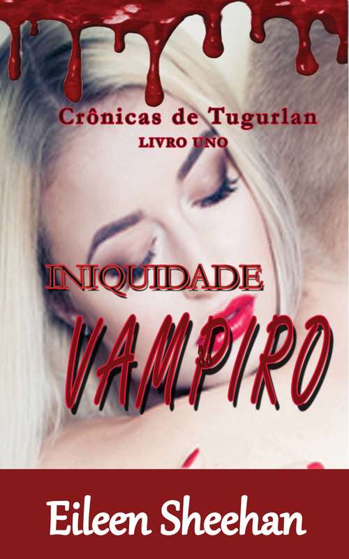 Book cover of Inquidade Vampiro: [Livro Um]