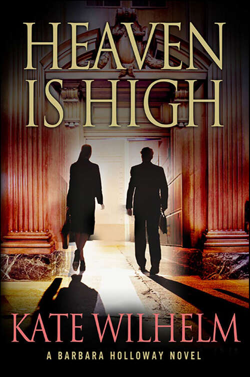 Book cover of Heaven is High (A Barbara Holloway Novel)