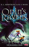 Odin's Ravens: Book 2 (Blackwell Pages #2)