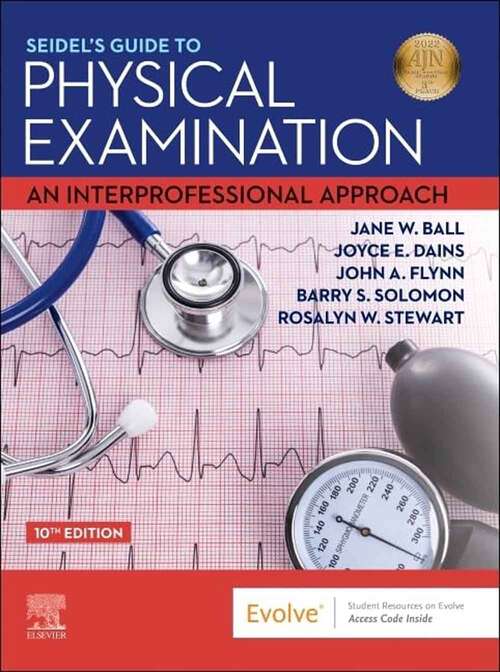 Book cover of Seidel's Guide To Physical Examination: An Interprofessional Approach (10)