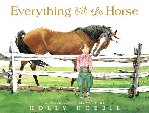 Book cover of Everything But the Horse