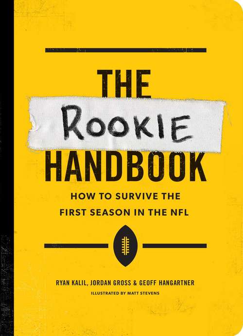 Book cover of The Rookie Handbook: How to Survive the First Season in the NFL