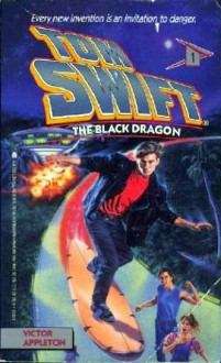 Book cover of The Black Dragon (Tom Swift, #1)