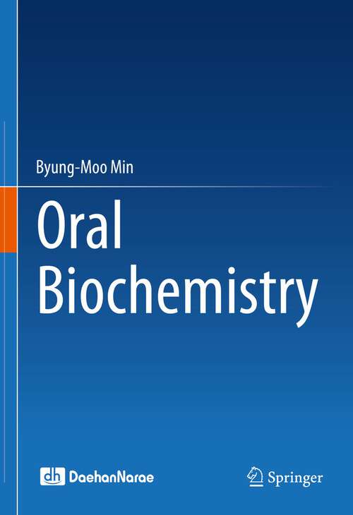 Book cover of Oral Biochemistry (1st ed. 2023)