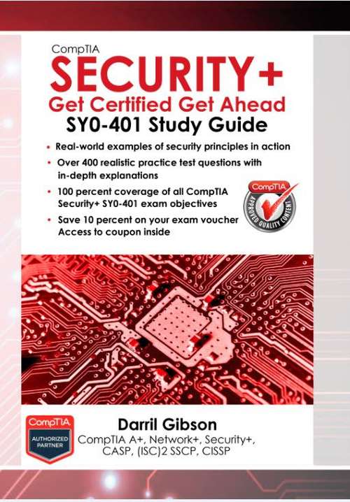 Comptia Security+: Sy0-401 Study Guide (Get Certified Get Ahead)