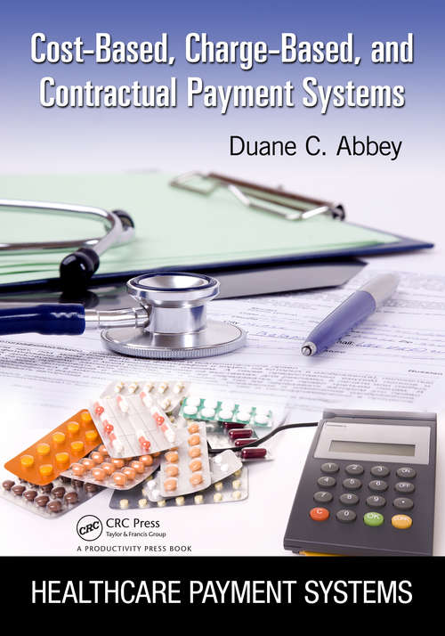 Book cover of Cost-Based, Charge-Based, and Contractual Payment Systems