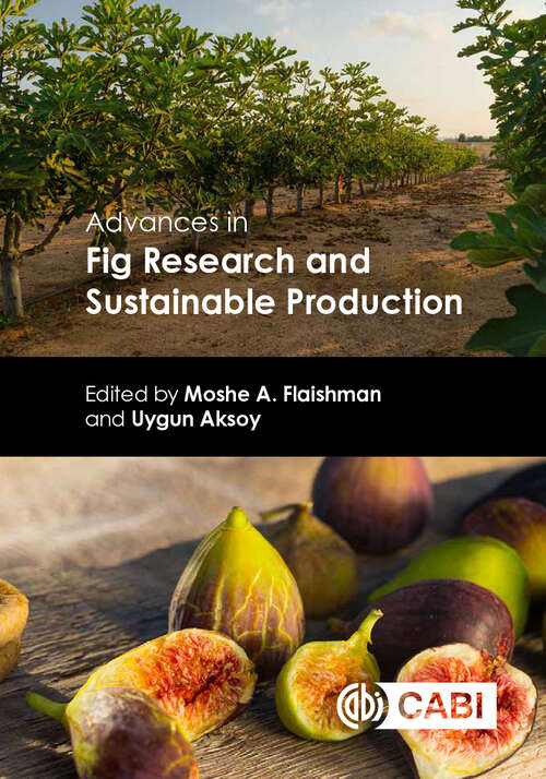 Book cover of Advances in Fig Research and Sustainable Production