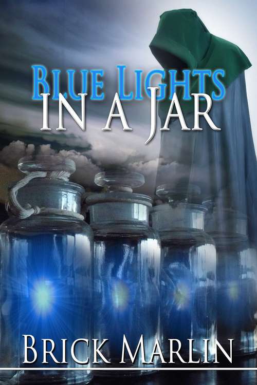 Blue Light In A Jar