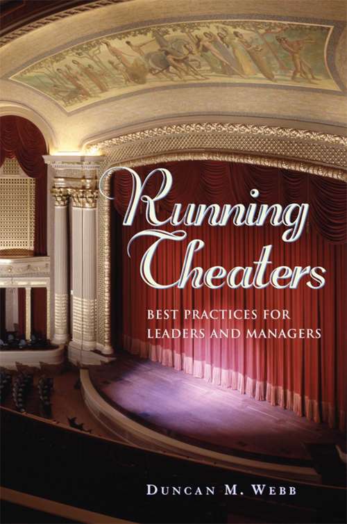 Book cover of Running Theaters: Best Practices for Leaders and Managers