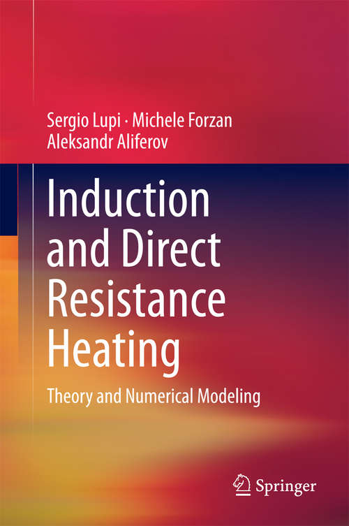 Book cover of Induction and Direct Resistance Heating