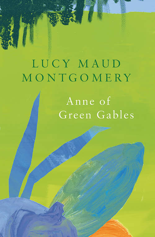 Anne of Green Gables: The Complete Collection (Legend Classics #1)