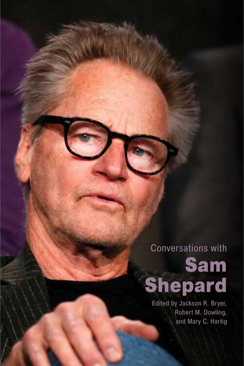 Book cover of Conversations with Sam Shepard (EPUB Single) (Literary Conversations Series)