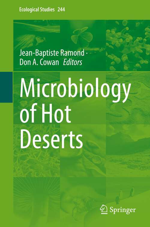 Book cover of Microbiology of Hot Deserts (1st ed. 2022) (Ecological Studies #244)