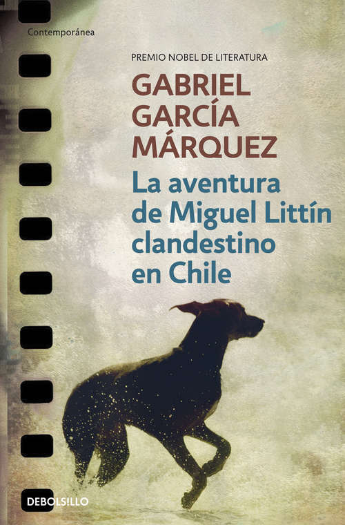 Book cover of La aventura de Miguel Littín clandestino en Chile