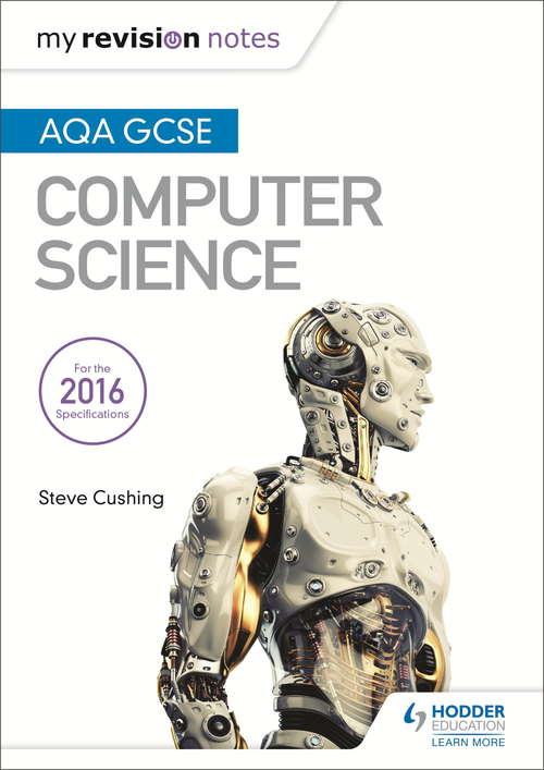 Book cover of AQA GCSE Computer Science My Revision Notes 2e
