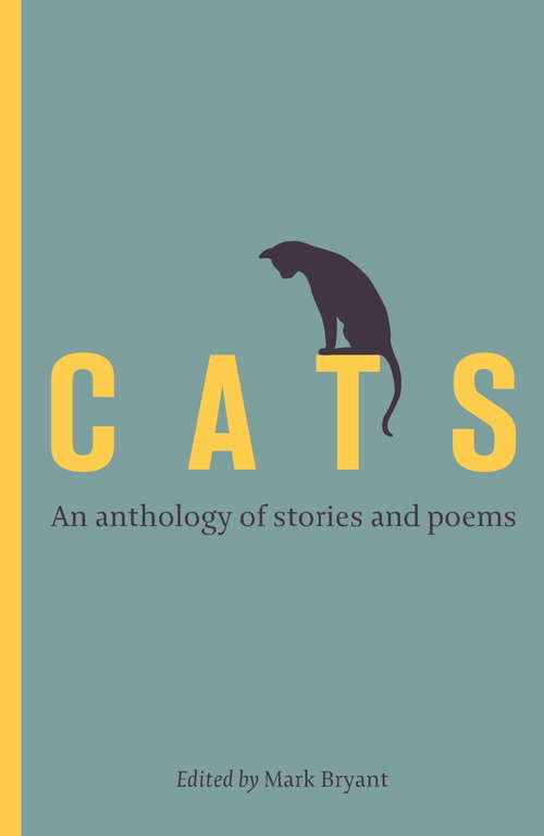 Book cover of Cats: An anthology of stories and poems