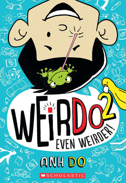 Book cover of Even Weirder! (WeirDo)