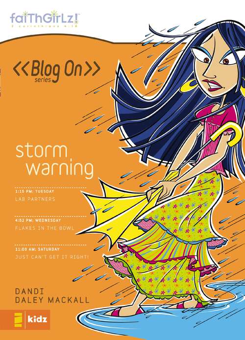 Book cover of Storm Warning (Faithgirlz / Blog On! #8)