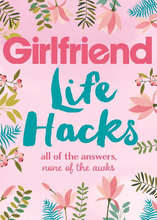 Book cover of Life Hacks: All of the Answers, None of the Awks