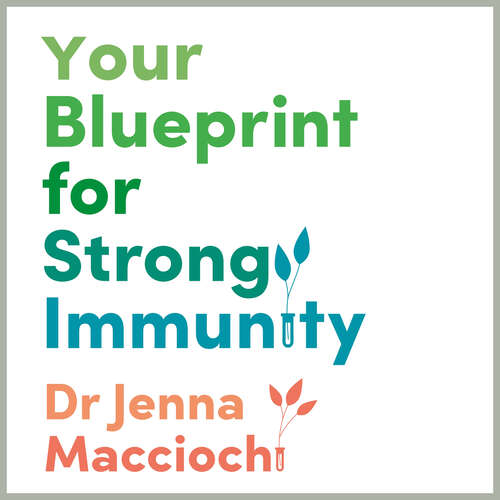 Book cover of Your Blueprint for Strong Immunity: Personalise your diet and lifestyle for better health
