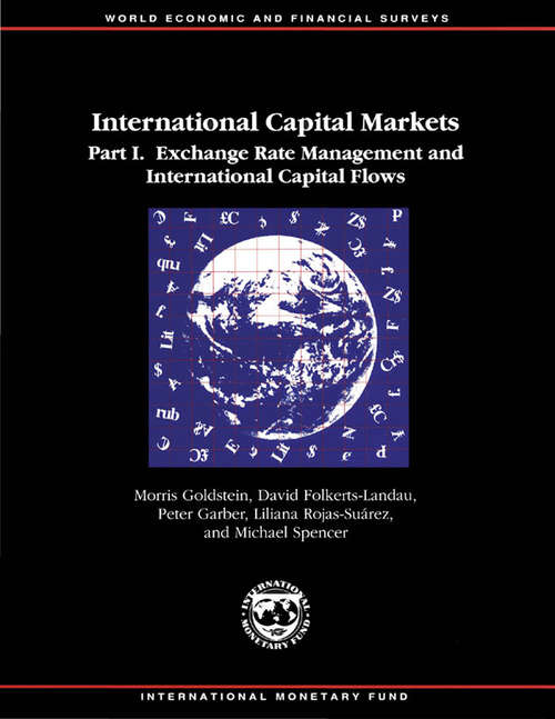 International Capital Markets Part I. Exchange Rate Management and International Capital Flows