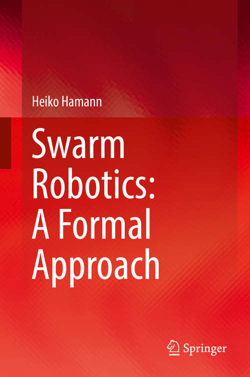 Book cover of Swarm Robotics: A Formal Approach