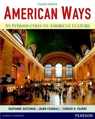 Book cover of American Ways: An Introduction to American Culture (Fourth Edition)
