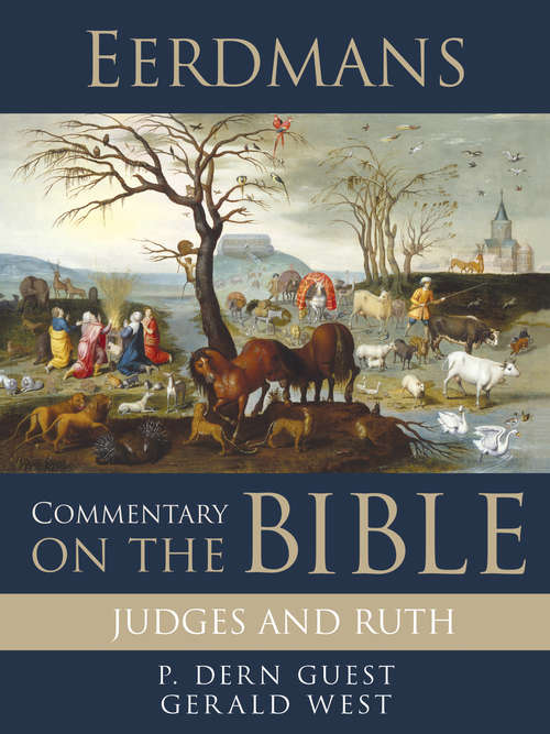 Eerdmans Commentary on the Bible: Judges and Ruth