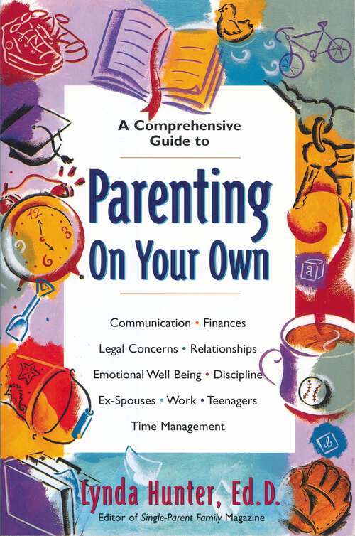 Book cover of Parenting on Your Own